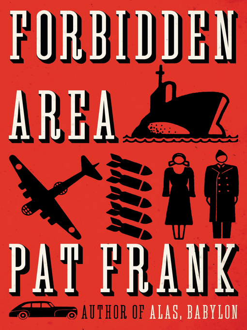 Title details for Forbidden Area by Pat Frank - Available